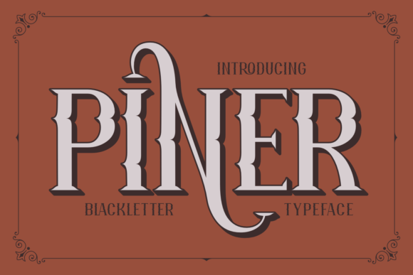 Elevate Your Brand with Piner: A Classy Blackletter Font Review