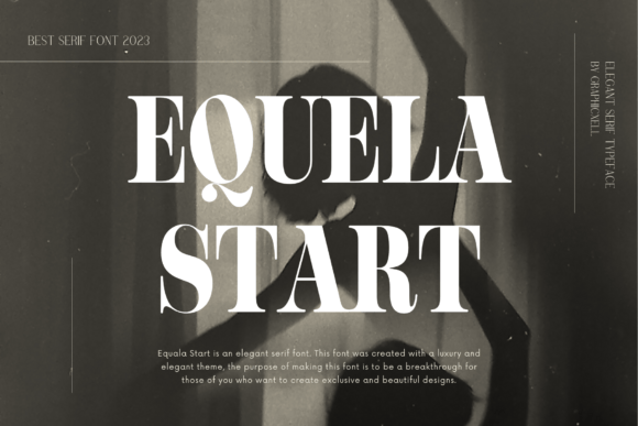 Equela Start: A Refined Serif Font for Editorial Design