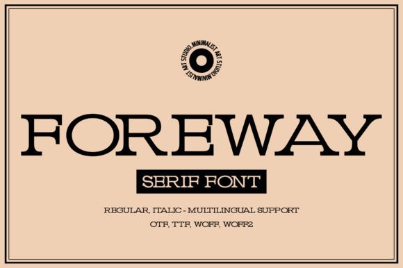 Foreway: Elegant Serif Font for Crafters