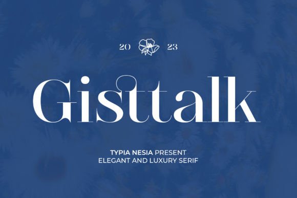 Gistalk: The Premium Serif Font for Handmade Brands