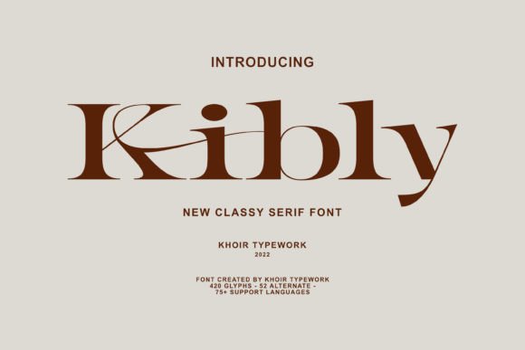 Kibly: A Serif Font for Creative Makers